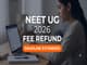 public/image/08-13:05-NEET UG 2026 Fee Refund Deadline Extend.jpeg